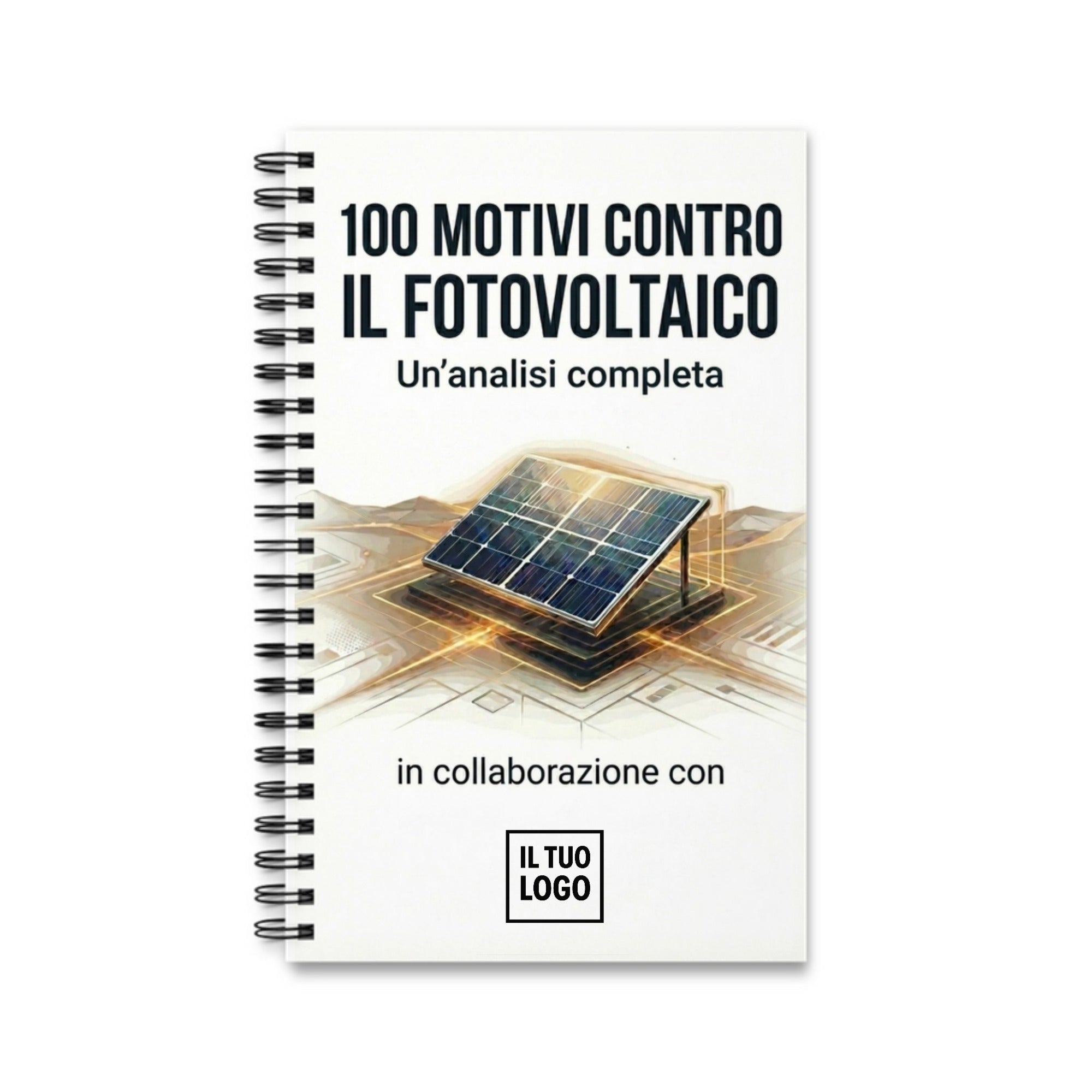100 MOTIVI CONTRO IL FOTOVOLTAICO
